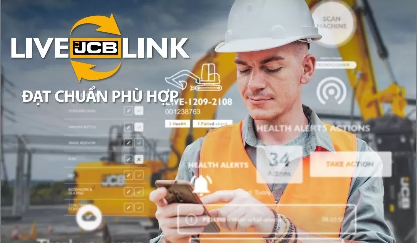 JCB LiveLink – Hệ thống giám sát thiết bị từ xa thông minh dành cho máy xây dựng